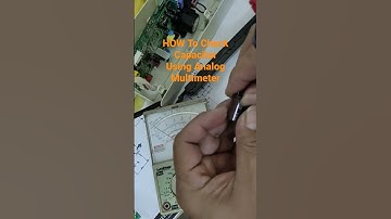 Capacitor Checking Using Analog Multimeter