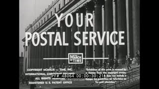 1948 U.S. POSTAL SERVICE DOCUMENTARY  'YOUR POSTAL SERVICE'  MONEY ORDERS, STAMPS & MAIL  48064