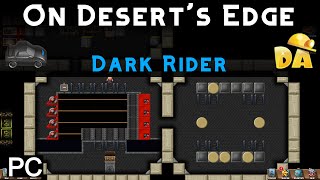 On Desert's Edge | Dark Rider #2 (PC) | Diggy's Adventure