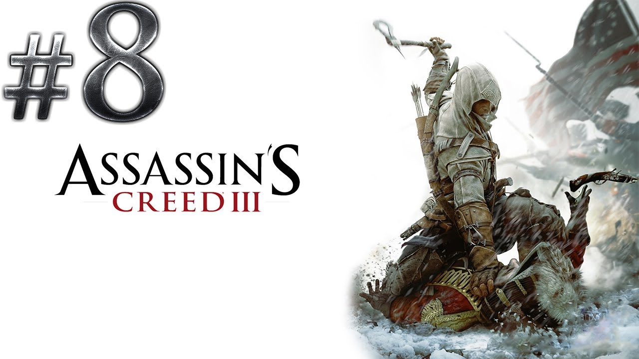 Ассасин Крид 3 прохождение. Assassins Creed 3 прохождение. Assassins Creed 3 на андроид. Assassin's Creed 3 Remastered. Assassins 3 прохождение