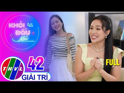 Khởi Đầu Mới - Tập 42: Diễn viên Trang Tuyền