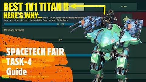 WAR ROBOTS SPACETECH FAIR EVENT || TASK-4 || GUIDE