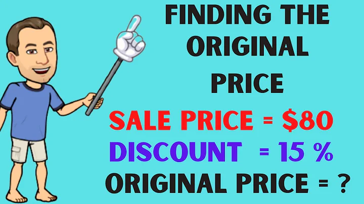 Find the Original Price given the Discount Percent - DayDayNews