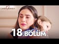 Canım Annem 18 Bölüm 
