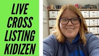 LIVE Relisting my entire Kidizen closet using List Perfectly!!
