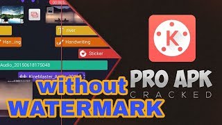 Kinemaster Pro Without Watermark Chroma Key Enable