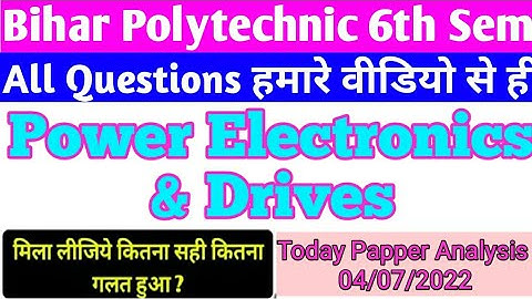 Power Electronics SBTE Exam 2022 Answer Key Paper Analysis @ENGINEERSCLASSES#sbte