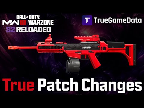 [WARZONE] Season 2 Reloaded Exact Patch Changes!  Best choices after patch for WZ and MW3 MWIII