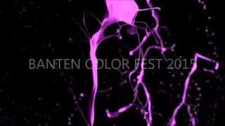 Massive Live Channel : Banten Color Fest 2015 (TRAILER) #BCF2015