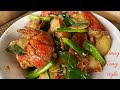 Lobster with ginger and scallion|| tôm hùm xào gừng hành