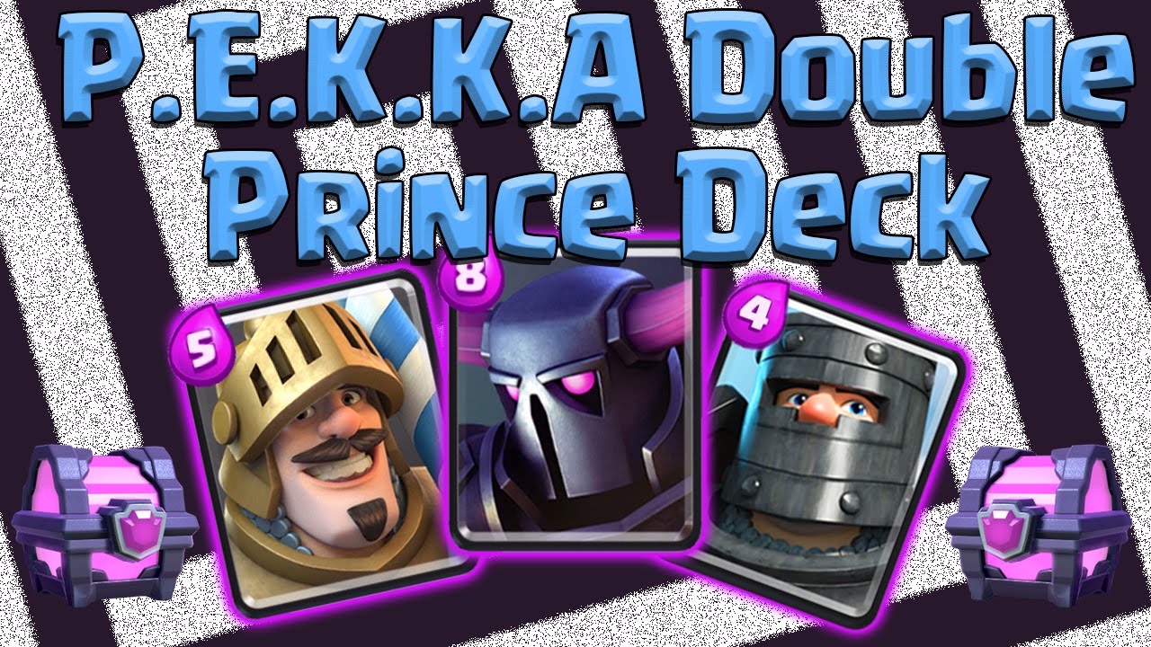 My deck is unbelievablely fun I love this pekka double prince deck try ut  out and lemme know what you think. Average elixr cost is also low : r/ ClashRoyale