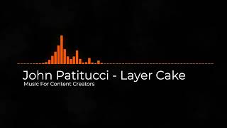 John Patitucci - Layer Cake