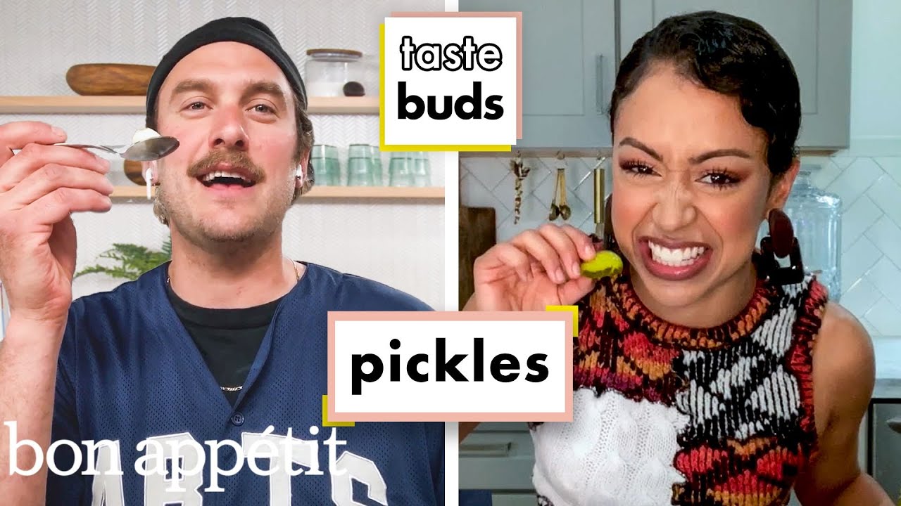 Liza Koshy & Brad Try 9 Types Of Pickles   Taste Buds   Bon Apptit