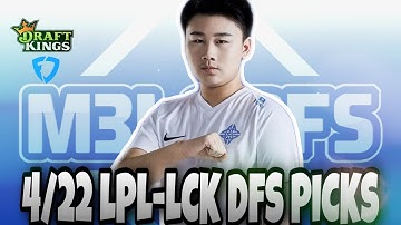 eSPORTS League of Legends | LPL/LCK DraftKings DFS Picks 4/22/2020