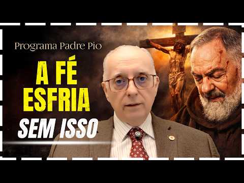 Father Pio Explains Why So Many People's Faith Grows Cold