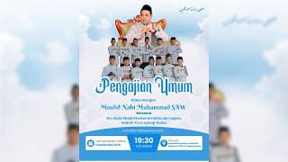 🔴 LIVE | Pengajian Umum Dalam Rangka Maulid Nabi Muhammad SAW Musholla Roudlotus Sholihin Besito