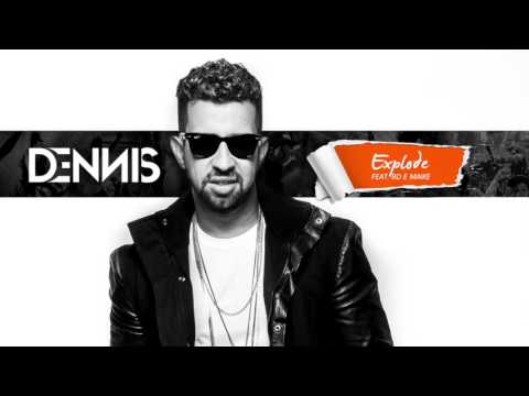 Putar Explode - DENNIS