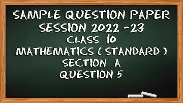 Question 5 Section A|CBSE Sample QP (Standard)| Year 2022-2023| Math Class 10|Coordinate Geometry