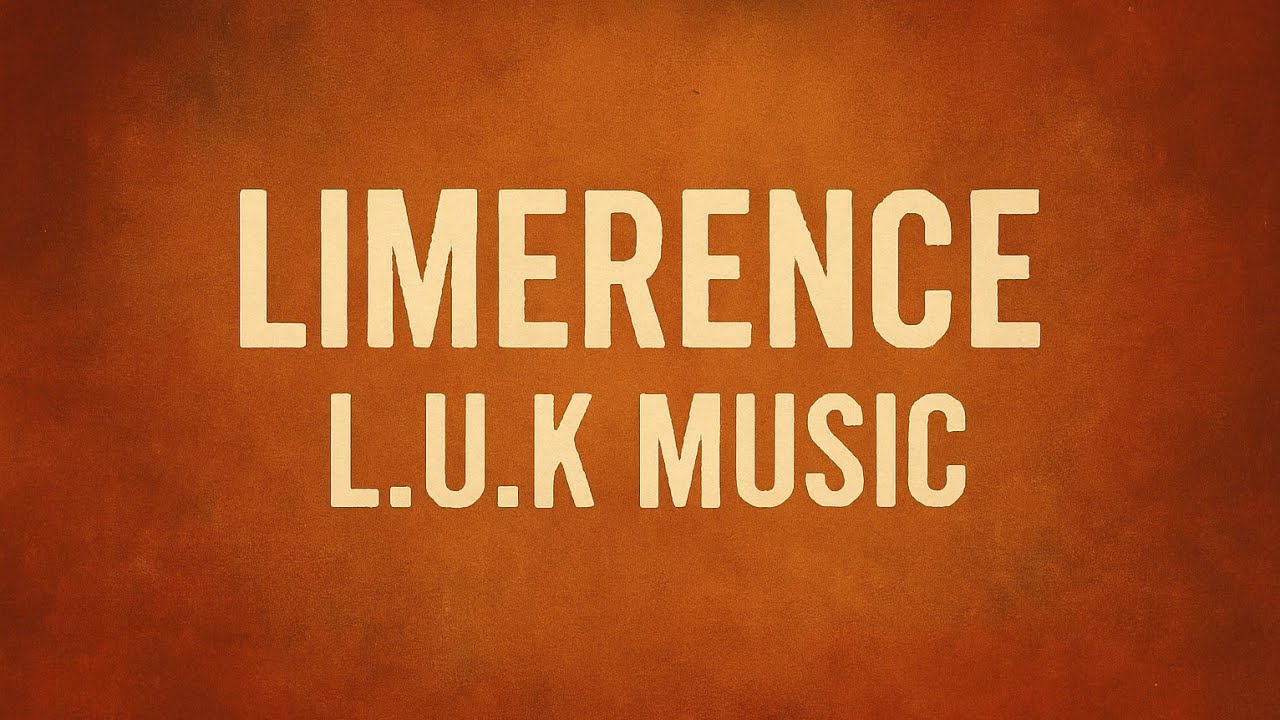 L.U.K Music - Limerence L.U.K Music - Limerence