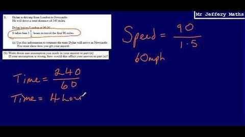 Speed, Distance, Time Problem (GCSE Maths - Edexcel Practice Tests Set 2 - 1H - Question 2)