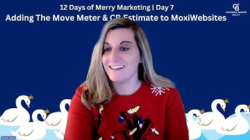 12 Days of Merry Marketing | Day 7: Adding The Move Meter & CB Estimate to Your MoxiWebsite