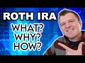 You Need a ROTH IRA - Here is WHY