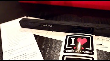 Tobii EyeX Unbox and First Impressions