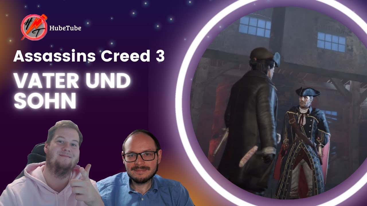 #assassinscreed3 - 17 - Vater und Sohn - YouTube
