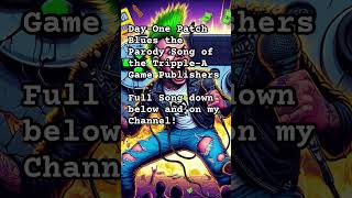 Day-One Patch Blues Full Song On My Channel