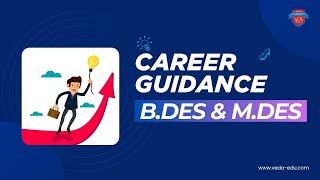 Career Guidance B.Des & M.Des