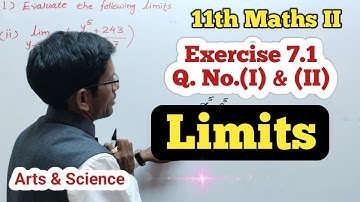 Class 11th Maths Part 2 Exercise 7.1 Q No ( 1) & (2) | Limits