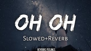 Oh Oh 《Slowed+Reverb》| Thangamagan | Anirudh Ravichander | Dhanush | Reverbs Feelings Resimi