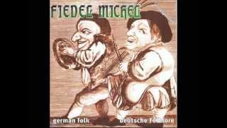 Video thumbnail of "Es soll sich der Mensch nicht mit der Liebe abgeben (Tüterütütütü) - Fiedel Michel"