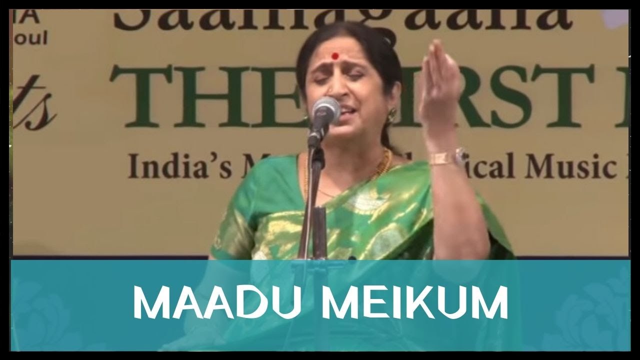 Aruna Sairam - Maadu Meikum (Navarasa Sangeethotsava 6th Annual Music Festival 2015) indian classical music history