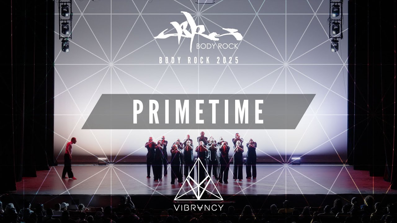 Primetime | Body Rock 2025 [@VIBRVNCY 4K]