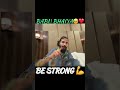 BABU BHAIYA❤️🥺#shorts #shortvideo #uk07rider #fyp #growup