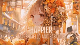 Marshmello ft. Bastille - Happier (Lyrics)