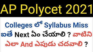ap polycet 2021 in polytechnic college if we miss classes what we do ? in telugu