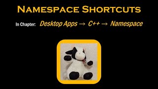 C++: Namespace Shortcuts
