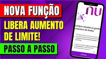 Seu Limite no Nubank Vai Explodir Com Essa Nova Função! [Veja Como Funciona]