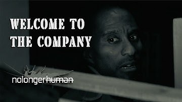 nolongerhuman - Welcome to the Company (Official Music Video)