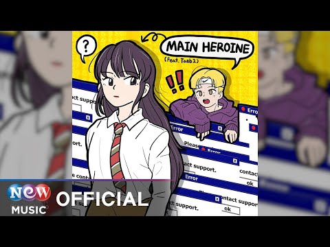 [HIPHOP] ZIDA-B(지다비) - MAIN HEROINE (메인 히로인 (Feat. Taeb2))