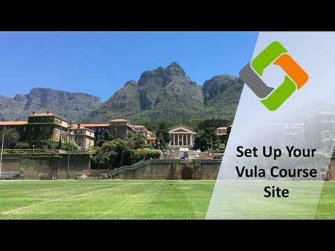 Set Up Your Vula Course Site