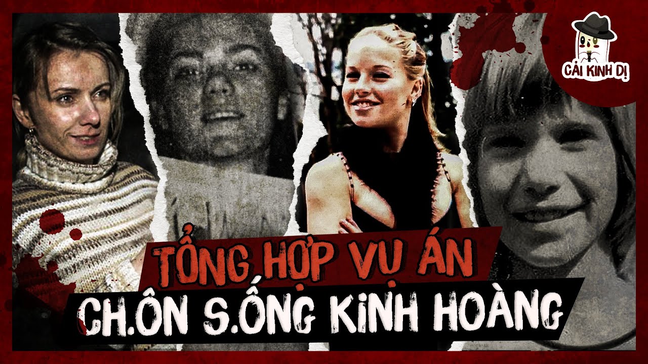 [1 giờ liên tục ] Tổng Hợp Những Vụ Án 