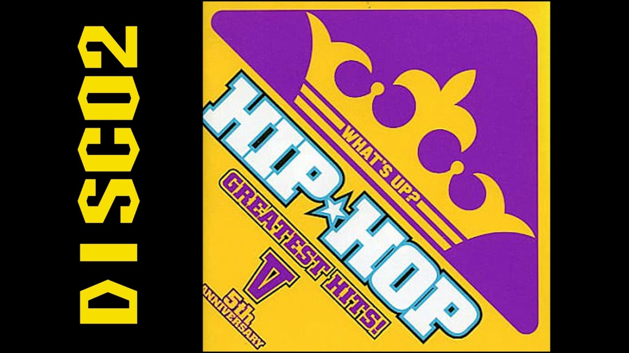 What's Up_ Hip Hop Greatest Hits! V [DisC02 - YouTube