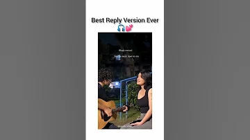 Reply Version Of Itna Na Mujhse Tu Pyar Badha By Arash Kaure Replyversion Viralvideo Shorts 