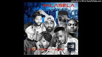 Sjava - Hlasela ft Emtee - Nasty-C - Reason - Riky Rick - Kwesta - Gigi lamayne || @4EVAGroup