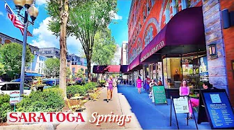 SARATOGA SPRINGS New York USA 4K Walking Tour