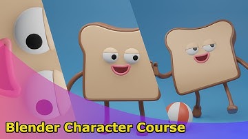 Blender: Full Character Course_INTRO [Making Mr Toast]