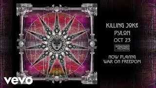 Killing Joke - War On Freedom